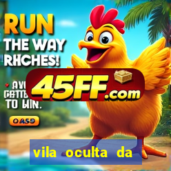 vila oculta da folha telegram